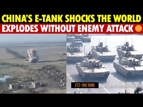 China’s Latest Electric Tank Shocks the World: Explodes and Catches Fire Without Enemy Attack