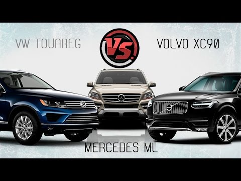 Сравнительный тест Volvo XC90, VW Touareg и Mercedes ML