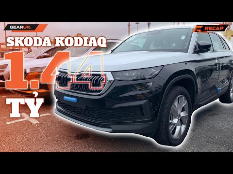 GIÁ XE Skoda Kodiaq tại Việt Nam: cao nhất 1,44 tỉ - liệu có là 'ngõ cụt'? | GearUp Recap 100