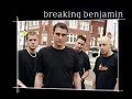breaking benjamin you
