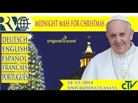 Midnight Mass of Christmas - 2014.12.24