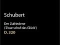 Schubert D 320 Der Zufriedene ('Zwar schuf das Glück').wmv