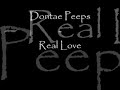 Dontae Peeps - Real Love