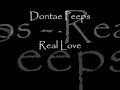 Dontae Peeps - Real Love