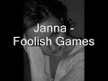 Janna - Foolish Games