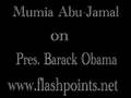 Mumia Abu-Jamal on Pres. Barack Obama