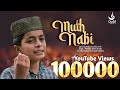 Download Muth Nabi മുത്ത് നബി New Madh Lyrics Shifa Zerin Singer Mehfooz Rihan Farook Quaf Media Mp3 Song