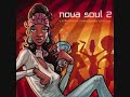 xanton� blacq - search for the sun
from nova soul vol. 2 disc 2