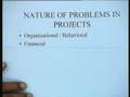 Lecture - 18 Organizational and Behavioral Issues