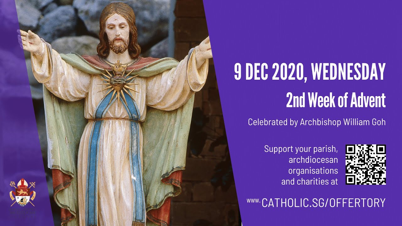 Catholic Mass Today Online 9th December 2020 By Archdiocese of Singapore