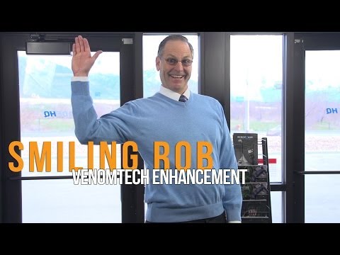 Smiling Rob | Venomtech Enhancement