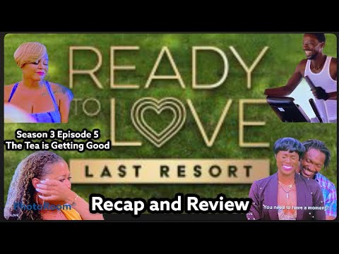 OWN Ready To Love | Houston Season 3 Episode 5 | The Tea is Getting Good | Recap and Review