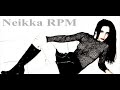 NEIKKA RPM - The Rise of the 13th Serpent