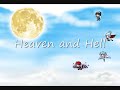 [MMV] Heaven and Hell Part 1