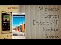 Micromax Canvas Doodle A111 Android Phone Handson Review