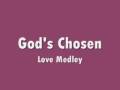 God's Chosen Love (melody) Official Music Video and Lyrics