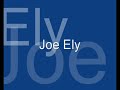 Joe Ely - Gallo Del Cielo