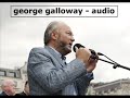 George Galloway - Palestinian Rights   Israel