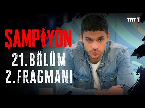 Şampiyon 21. Bölüm 2. Fragmanı                                                                                                                                                                                                                            