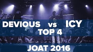 Devious vs Icy – JOAT 2016 Semi-Finals