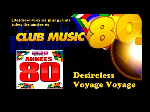 Desireless - Voyage Voyage - ClubMusic80s
