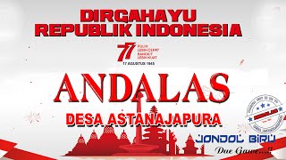 LIVE HIBURAN SEMARAK HUT RI KE 77 ANDALAS Desa Ast