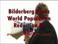 Bilderberg Plans World Population Reduction Of 80%