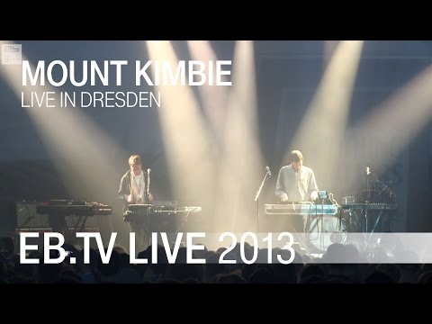 mount kimbie - Watch MOUNT KIMBIE perform