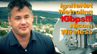 IgniteNet Metrolinq Case Study: 1Gbps at Nicom Wireless