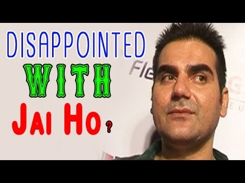 Arbaaz Khan -- Jai Ho didn't work as expected