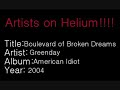 Artists on Helium: Greenday- Boulevard of Broken Dreams Artists on Helium: Greenday- Boulevard of Broken Dreams