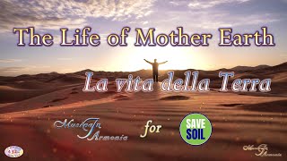 The Life of Mother Earth – La vita della Terra (432 Hz)