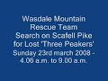 Wasdale Mountain Rescue Team  - Search 3 Peakers