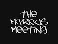 Markus Meeting: The Movie - Part 1