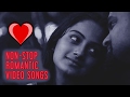 NON STOP ROMANTIC VIDEO SONGS | MALAYALAM VIDEO JUKEBOX NON STOP ROMANTIC VIDEO SONGS | MALAYALAM VIDEO JUKEBOX