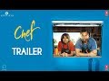 Chef Official Trailer