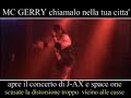 MC GERRY questo sei tu con j-ax MC GERRY questo sei tu con j-ax