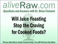 Dr. Clement Talks About Juice Feasting