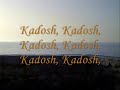 Kadosh, Kadosh, Kadosh