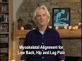 Erik Dalton Myoskeletal Alignment for Low Back, Hip and Leg Pain