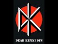 dead kennedys - holiday in cambodia