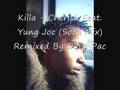 Killa - Cherish Feat Yung Joc (Soca Mix)