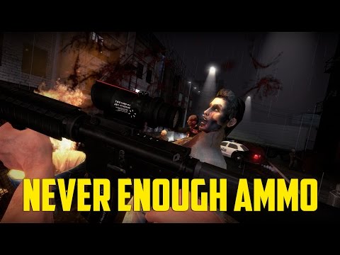 No More Room In Hell - Never Enough Ammo