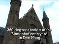 360� in the Binnenhof