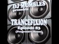 PROGRESSIVE HOUSE MIX - APRIL 2011 - DJ MUMBLES - TRANCEFIXION EPISODE #83