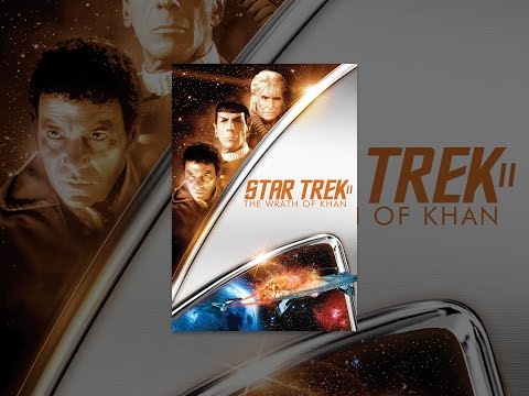 Star Trek II: The Wrath of Khan