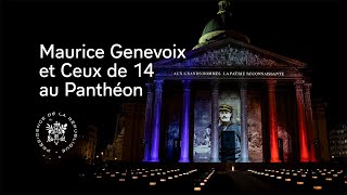 Entrée au Panthéon de Maurice Genevoix et de « Ceux de 14 »