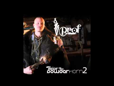 Prof - Kaiser Von Powderhorn 2 - Full Mixtape