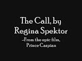 Regina Spektor - The Call From Prince Caspian