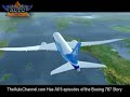 Boeing Revolutionizes Flight: 787 Dreamliner - Episode 5